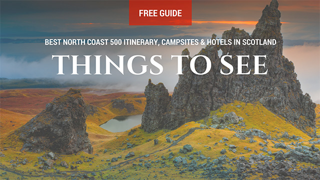 Best North Coast 500 Itinerary,Campsites & Hotels in Scotland