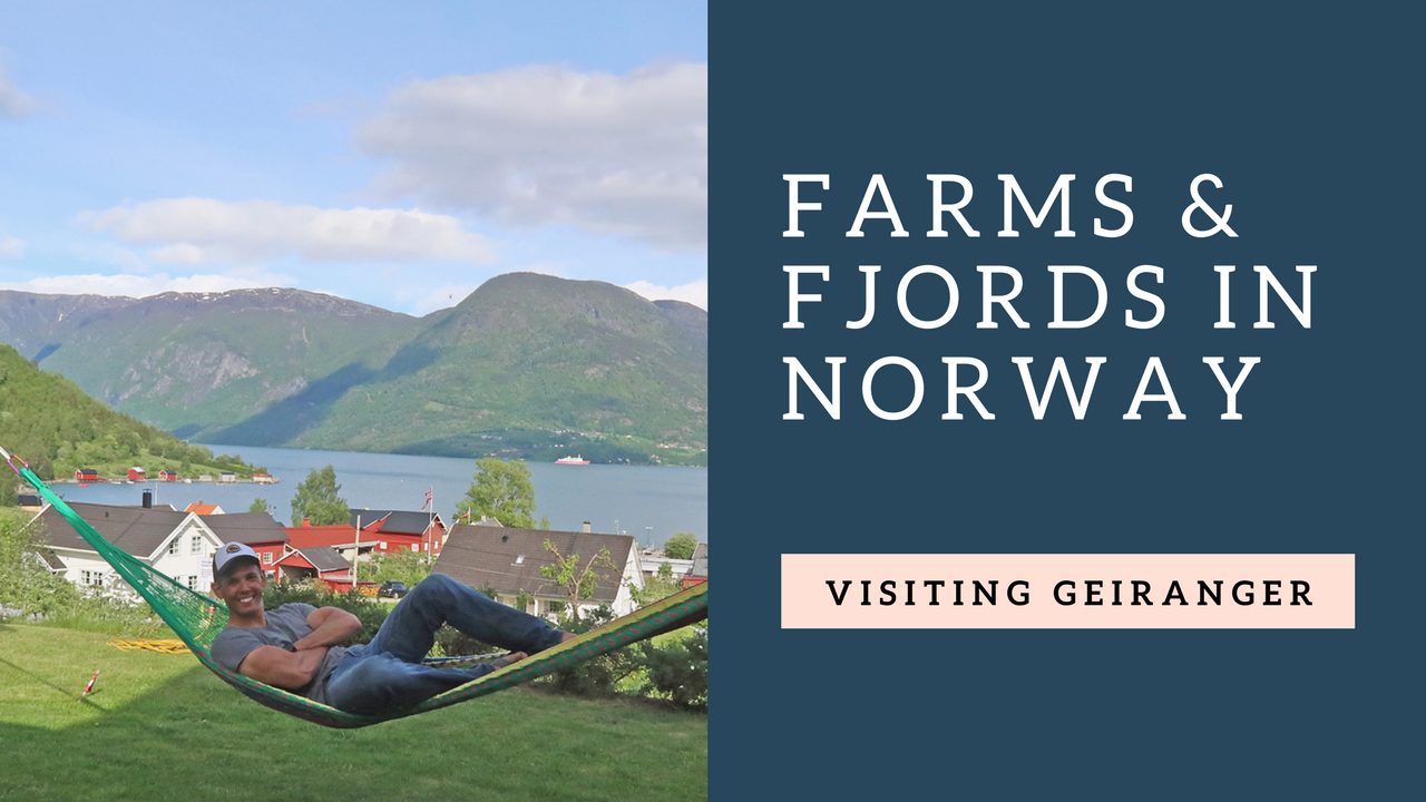 Vlog 7 : Farms & Fjords – Visit Geiranger Fjords